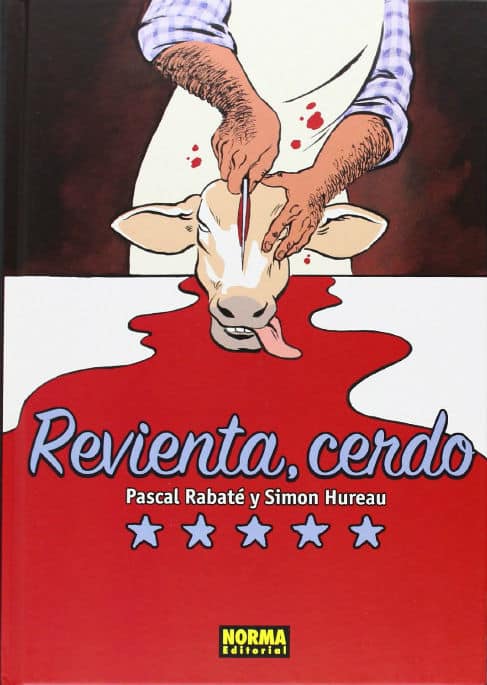 Revienta, cerdo